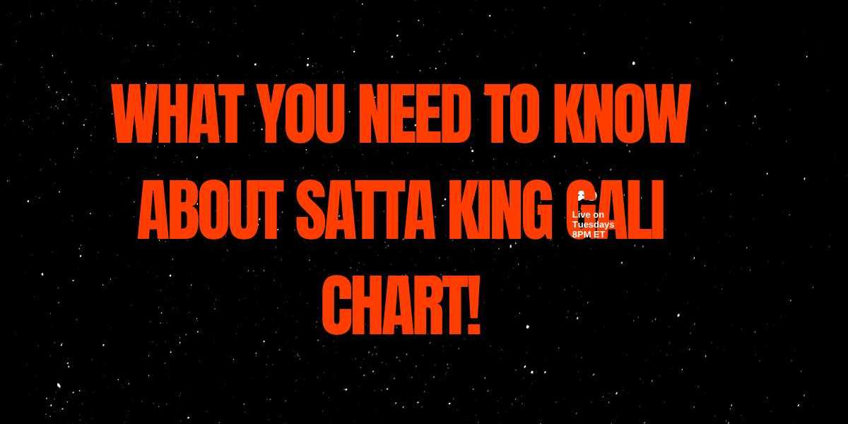 What You Need to Know About Satta King Gali Chart!