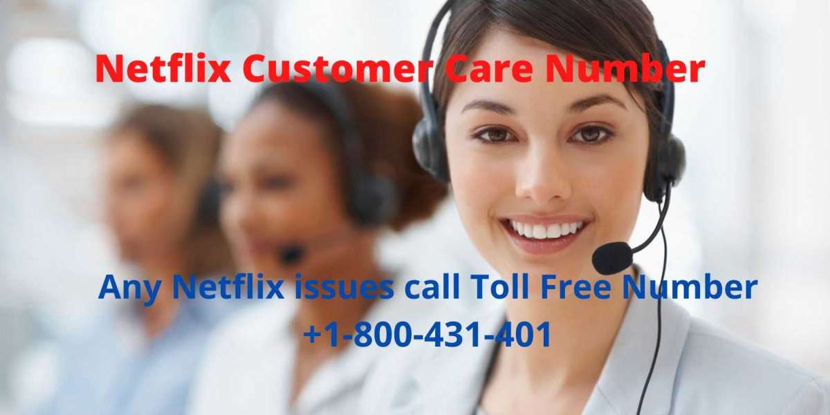 Netflix Customer Care Number +1-800-431-401