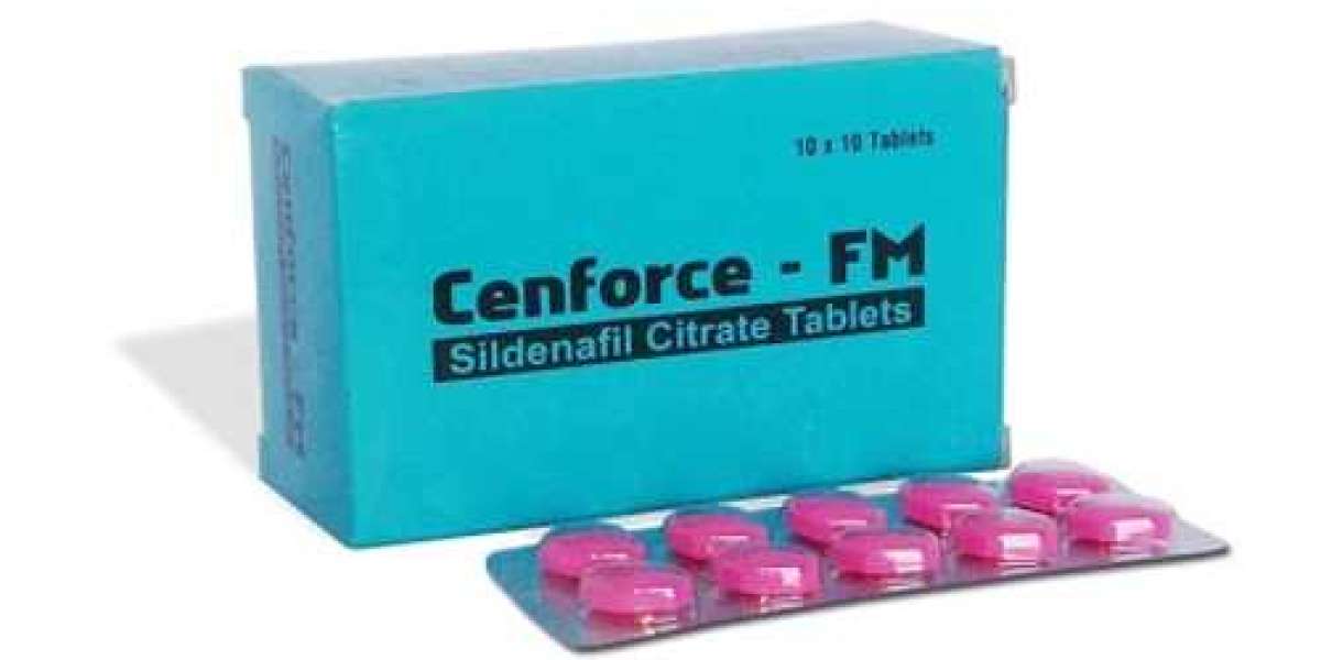 Cenforce FM 100 – Get a Gratifying Experience in Intercourse