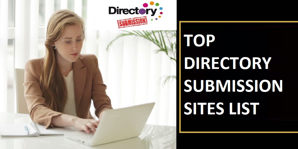 Free Directory Submission Sites list 2022 With High DA & PR