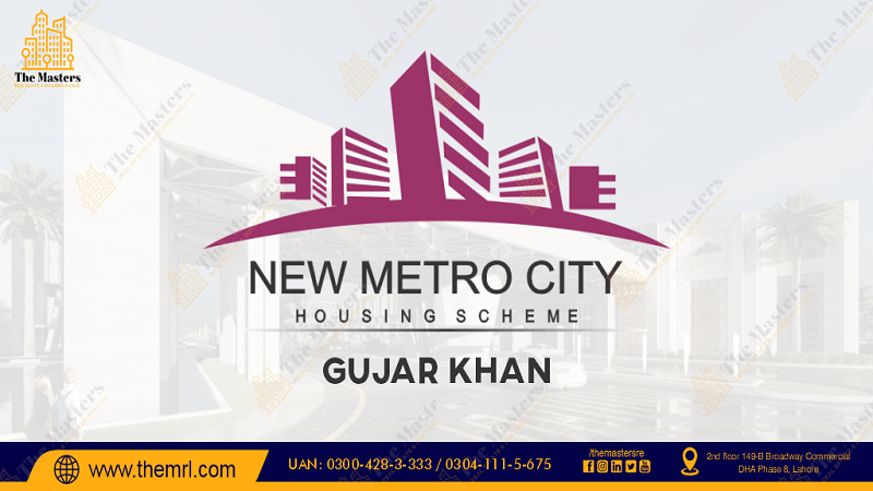 New Metro City Gujar Khan Payment Plan 2022