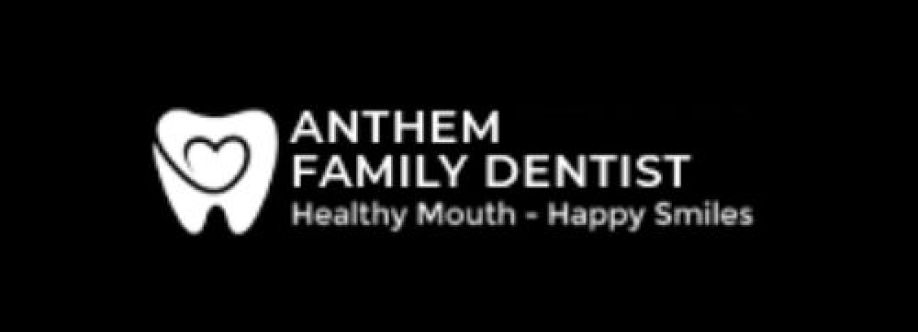 Anthem Family Dentist Cover Image