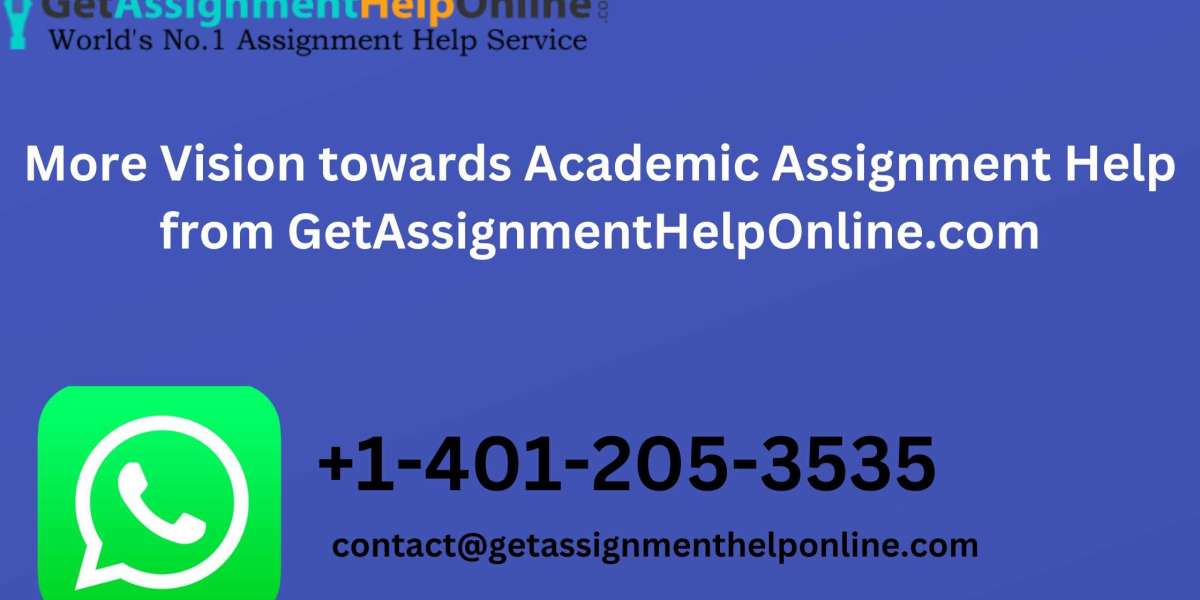 More Vision towards Academic Assignment Help from GetAssignmentHelpOnline.com