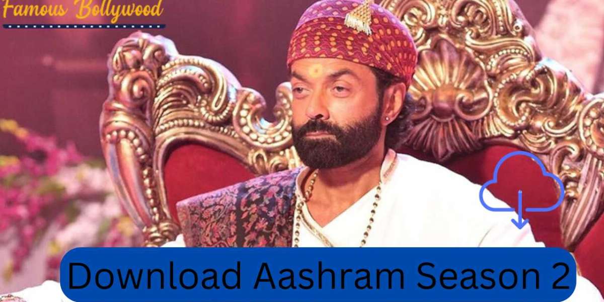 A Guide to Download Aashram Season 2 from Start to Finish