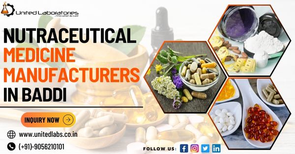 Third Party Nutraceutical Product Manufacturers in Baddi