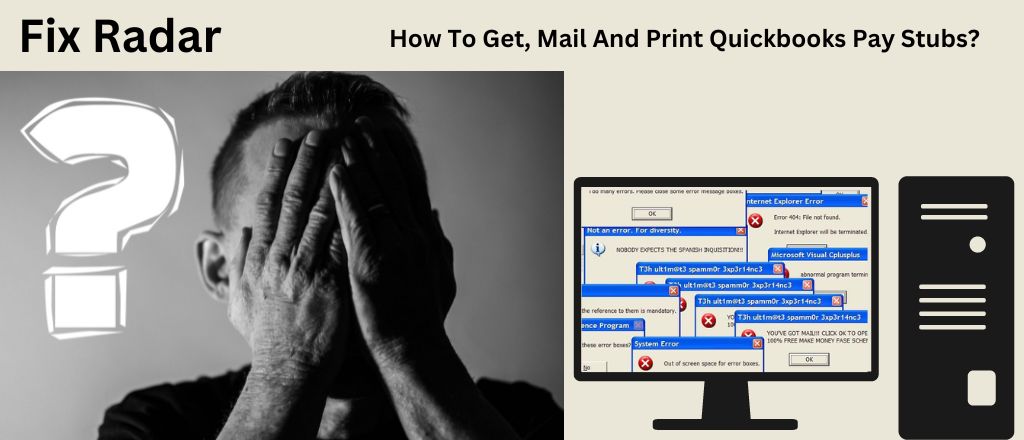 How To Get, Mail And Print Quickbooks Pay Stubs?
