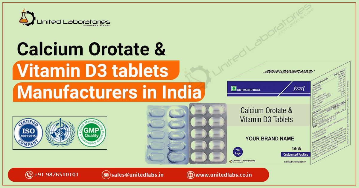 Top Calcium Orotate & Vitamin D3 Tablets Manufacturers in India