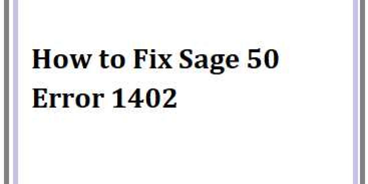 How to Fix Sage 50 Error 1402