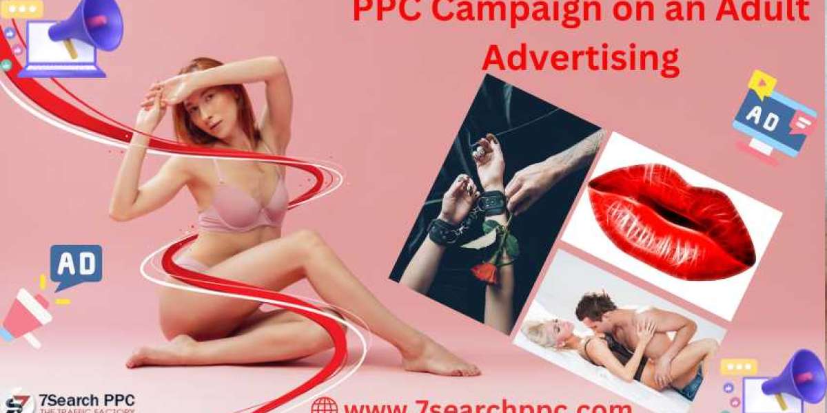 How to Set Up a PPC Campaign on an Adult Advertising Platform