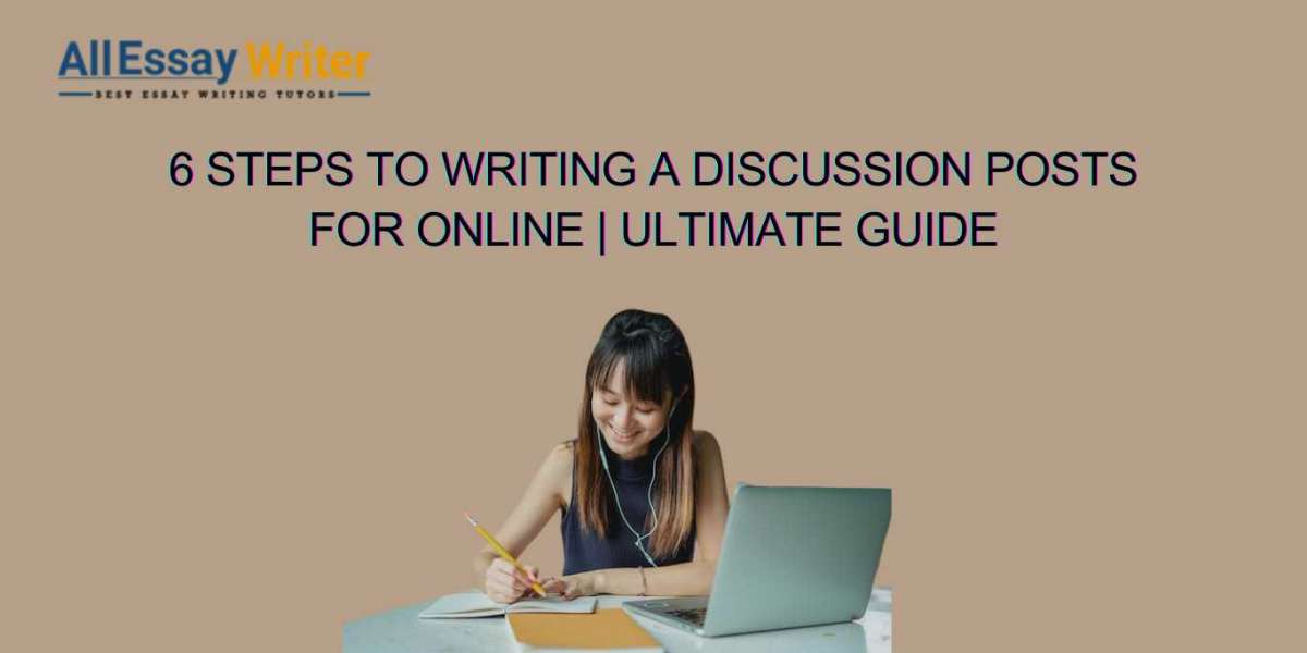 A Detailed Guide on How to Write a Discussion Post – Tips and Guide