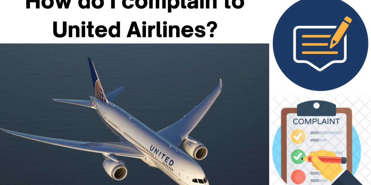 How do I make a complaint to United Airlines?