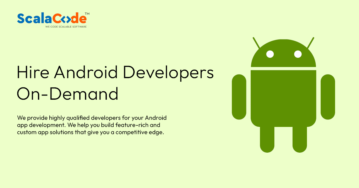 Hire Best Android App Developers from India
