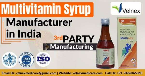 Top Rated Multivitamin Syrup Manufacturers in India - 3rd Party Manufacturer