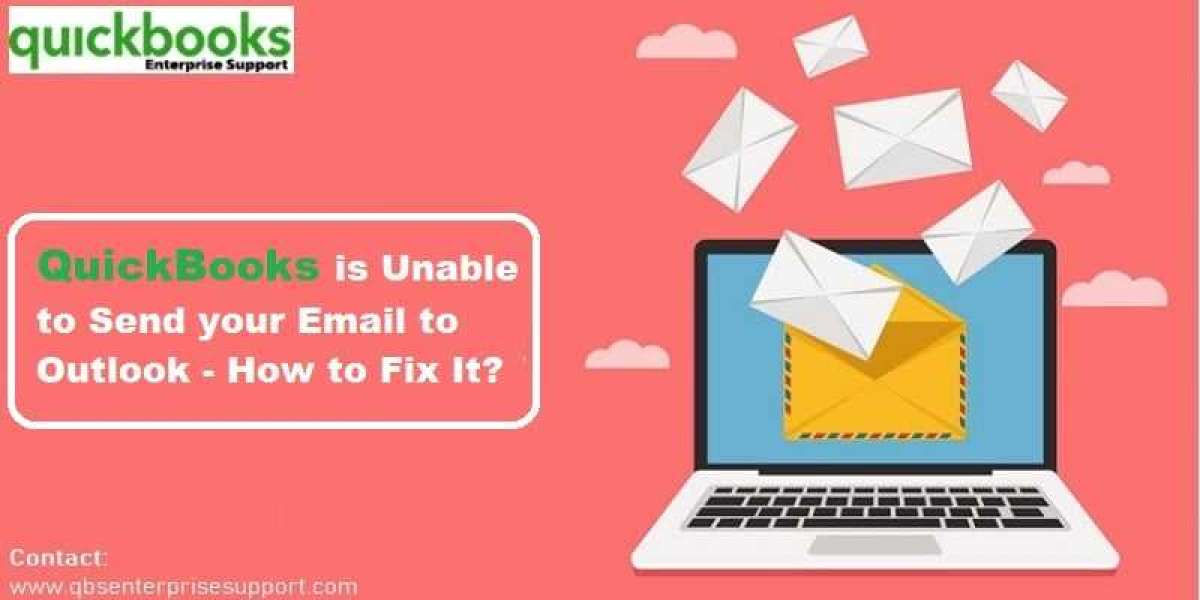QuickBooks is Unable to Send Emails to Outlook