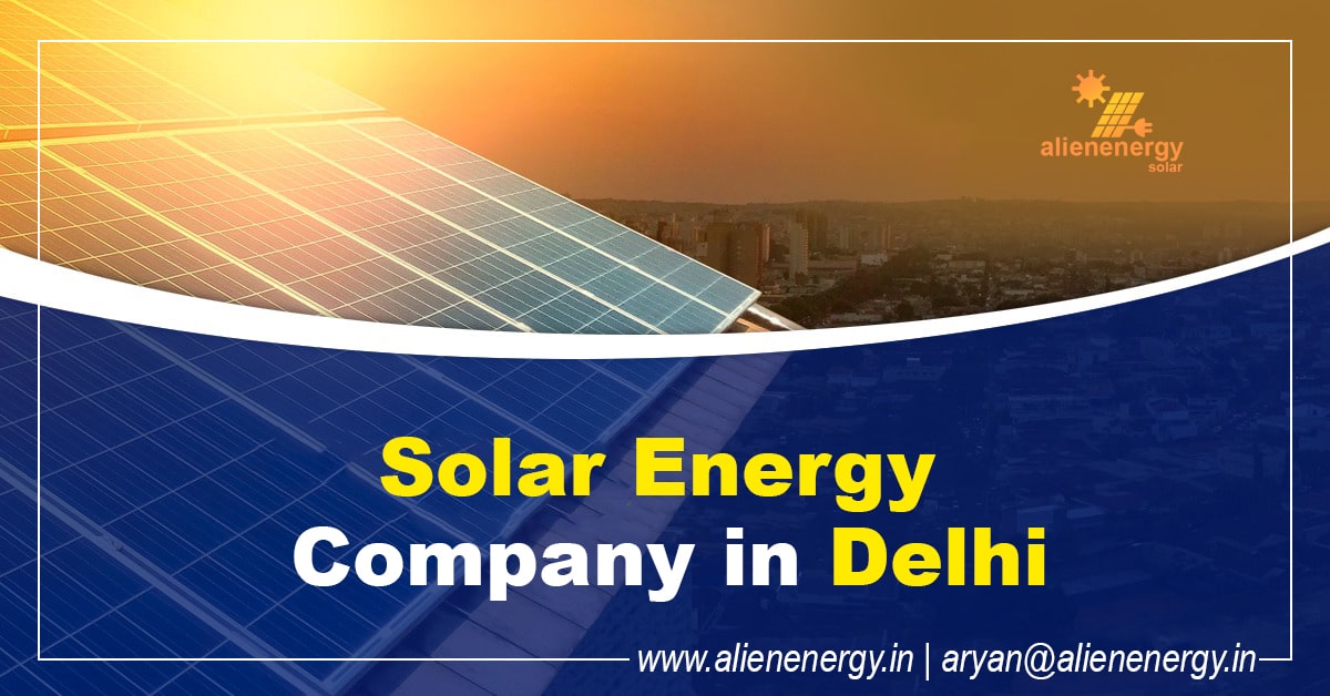Best Solar Company in Delhi | Solar epc company in Delhi.