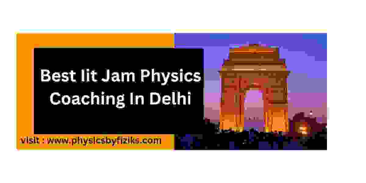 Unveiling the Best IIT JAM Physics Coaching in Delhi: A Path to Excellence