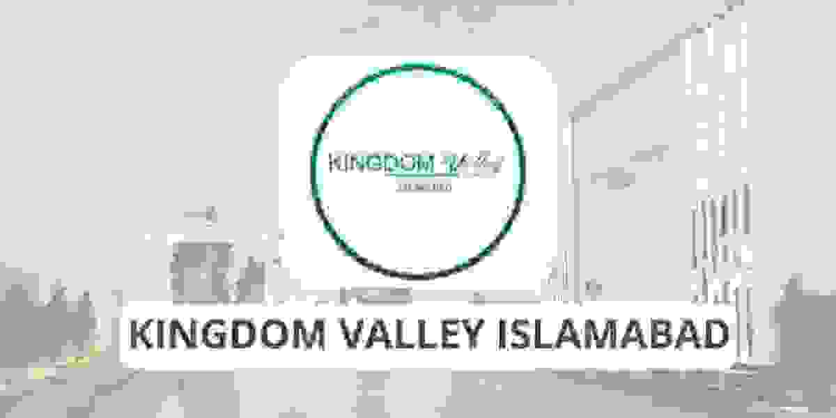 Kingdom Valley Islamabad: Where Dreams Find a Home