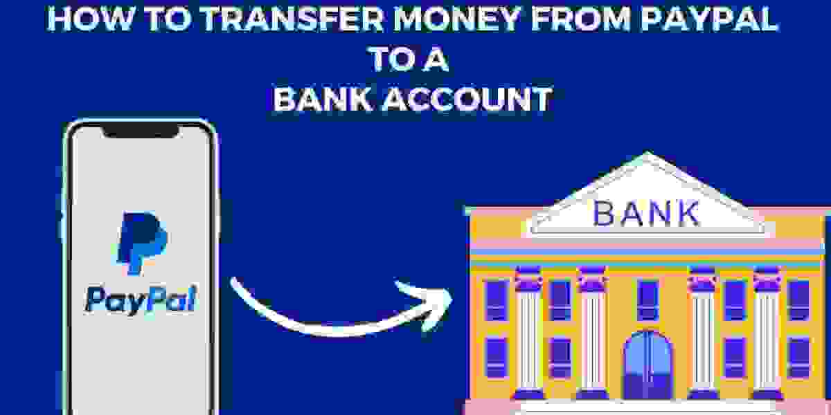 How to Transfer Money from PayPal to a Bank Account: A Step-by-Step Guide: 2023