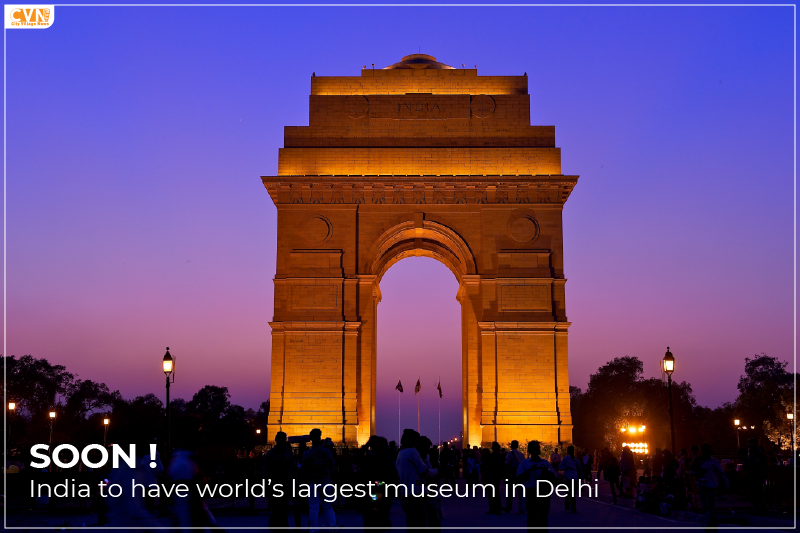 Discover the World's Largest Museum in Delhi