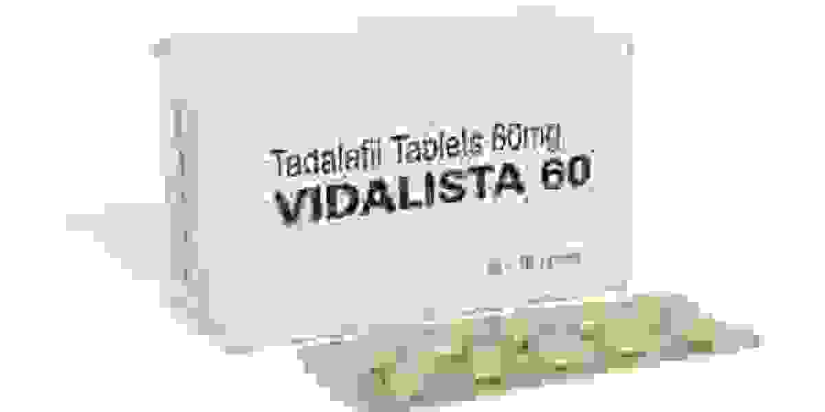 Vidalista 60 | Side effects | Benefits | Buy Vidalista 60