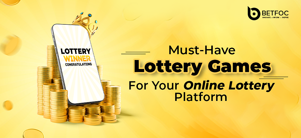 Must-Have Lottery Games For Your Online Lottery Platform