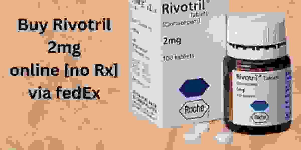 HOW TO BUY RIVOTRIL ONLINE IN USA NO RX LEGALLY via paypal