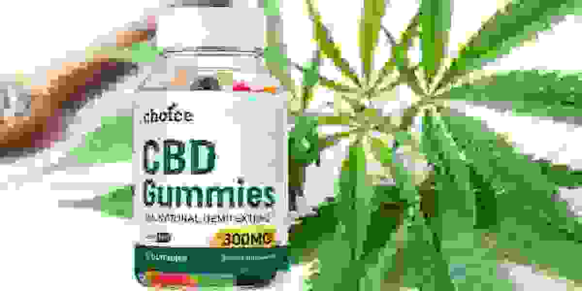 Choice CBD Gummies Reviews [Website Scam Exposed]: Shocking Price and Side Effects!