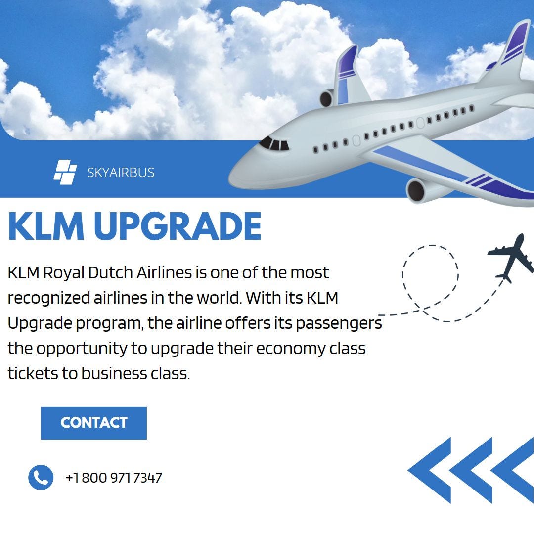 What is the process for upgrading to KLM business class? | by Michaelrodgers | Jun, 2023 | Medium