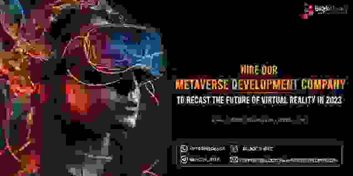 How to Hire Metaverse Development Company & Metaverse Developers Successfully – 2023 Guide