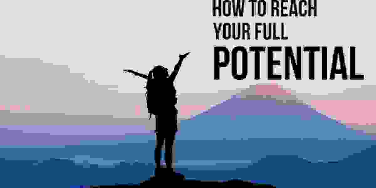 Reaching Your Potential