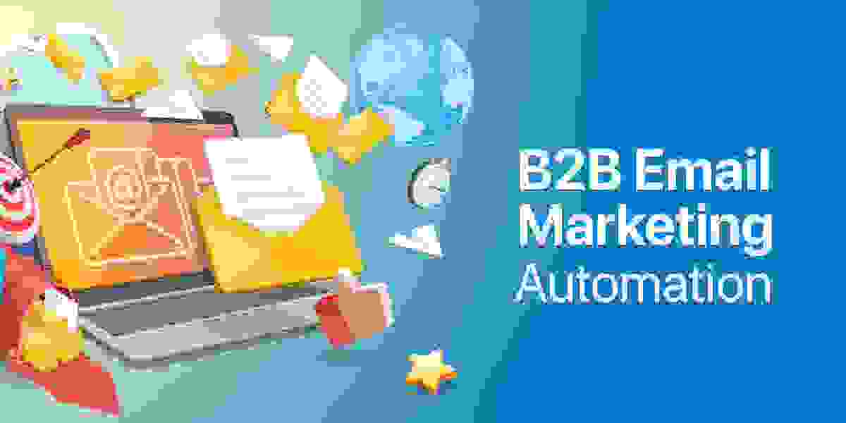 B2B Email Marketing Automation to Fuel Your Campaign Efforts