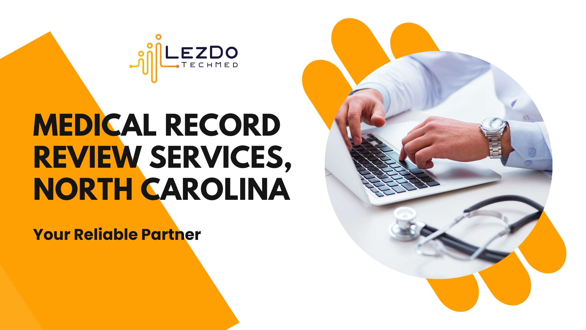 Medical Record Review Services North Carolina: Contact LezDo!