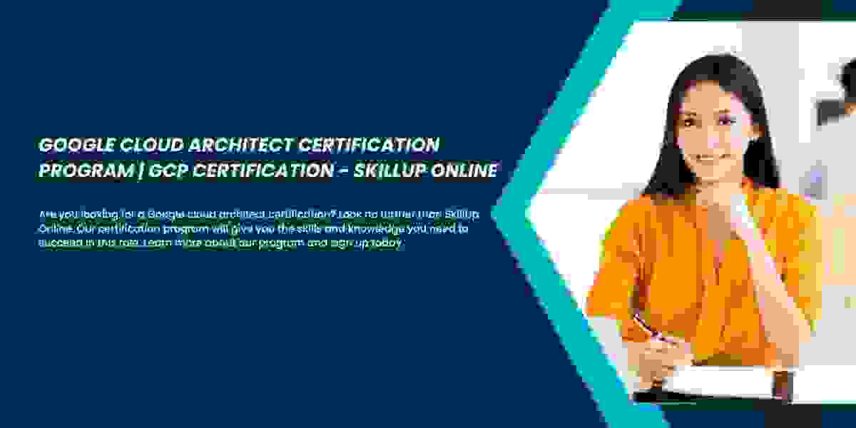 Google Cloud Architect Certification Program | GCP Certification – SkillUp Online