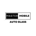 Master Mobile Auto Glass Profile Picture