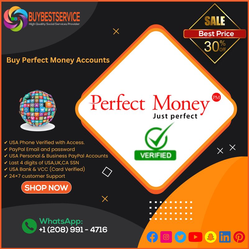 Buy Verified Perfect Money Account - 100% Real Verified Account