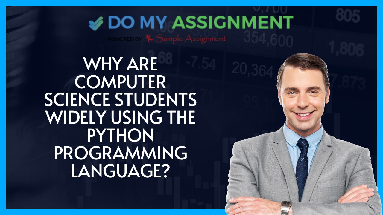 Why Students are widely using the Python? - Newws Hunger