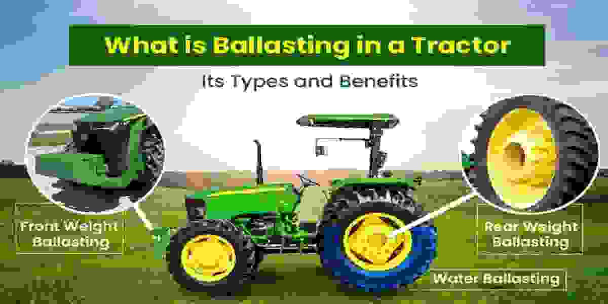 know about the Ballasting in a Tractor