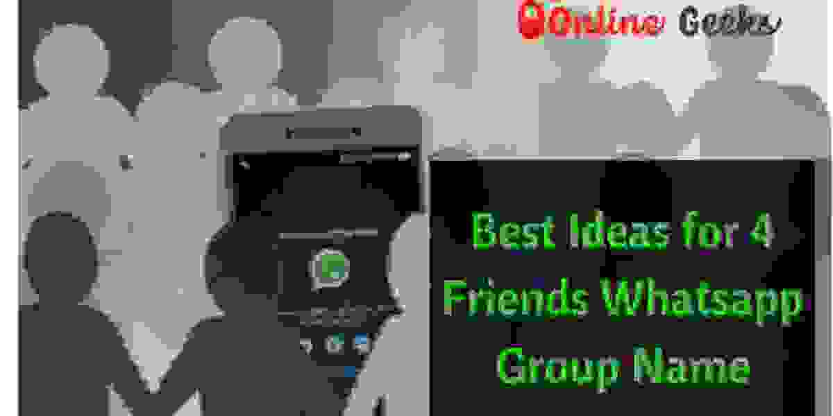 Best Ideas for 4 Friends Whatsapp Group Name
