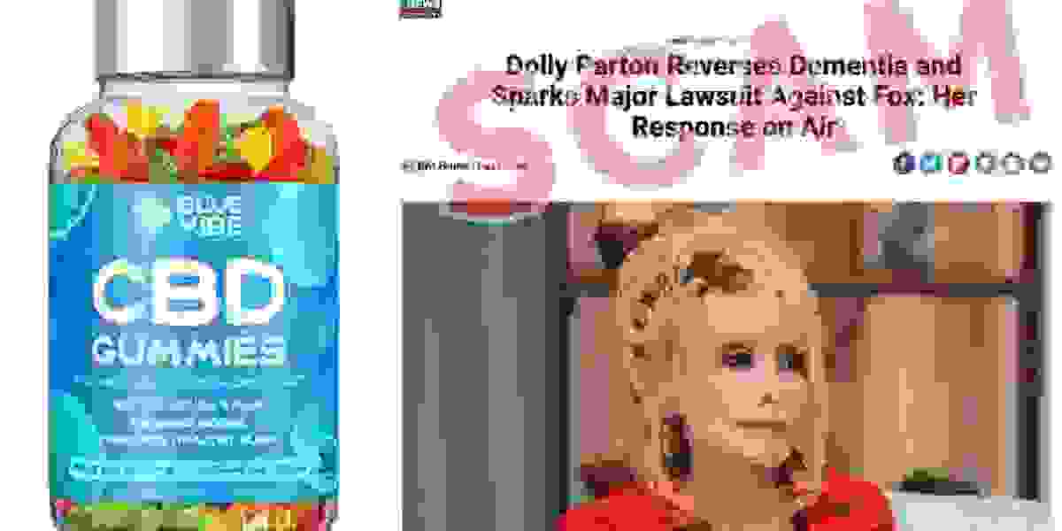 Blue Vibe CBD Gummies Dolly Parton: A Dubious Product Under the Spotlight