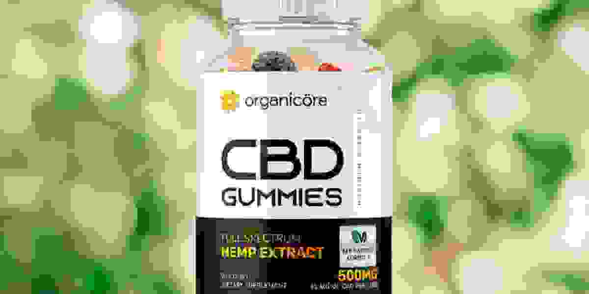 Organicore CBD Gummies Offers & Benefits!