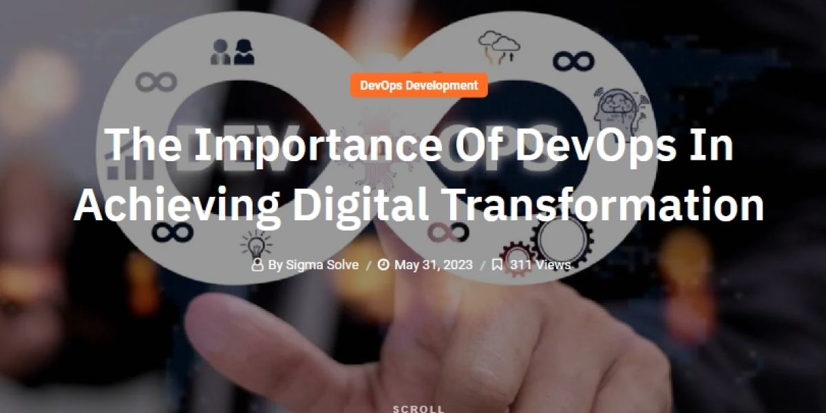 The Importance Of DevOps In Achieving Digital Transformation