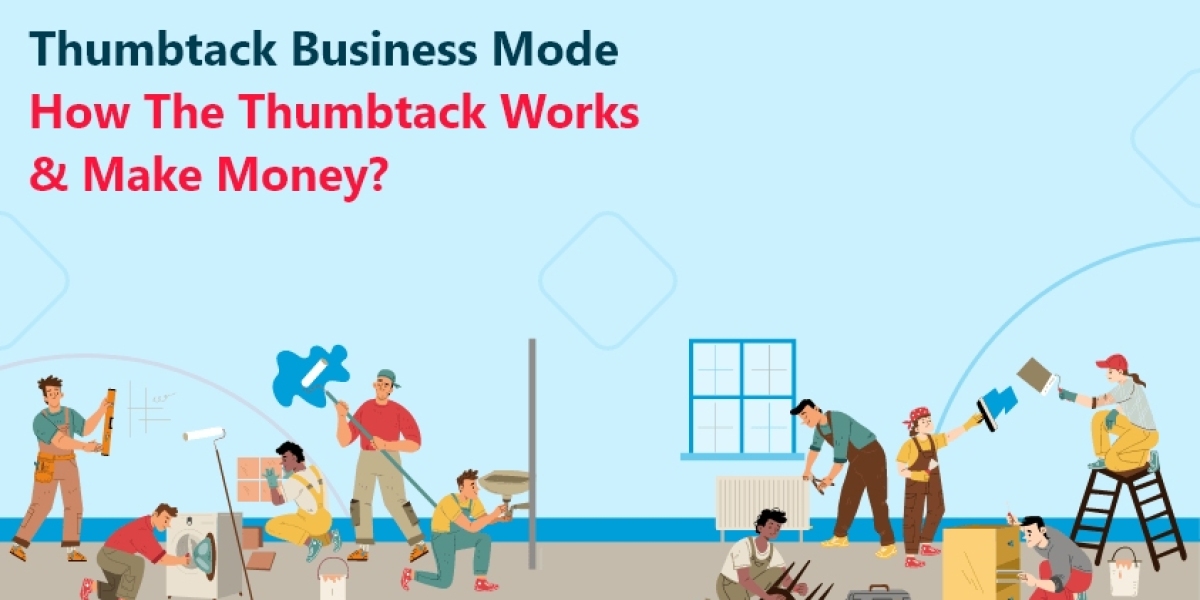 Thumbtack Business Model: How the Thumbtack Works & Make Money?