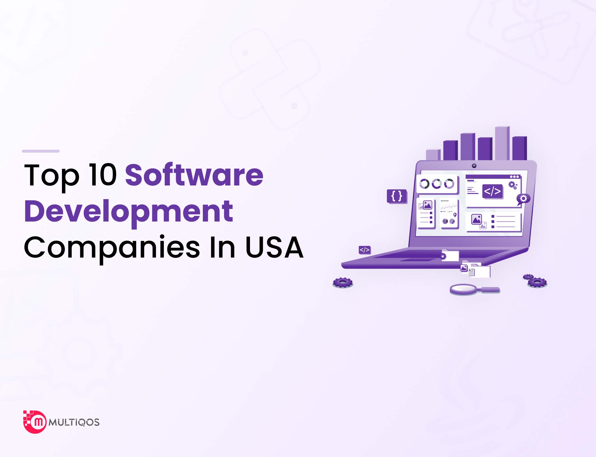 List of 10 Best Software Development Companies in USA 2024