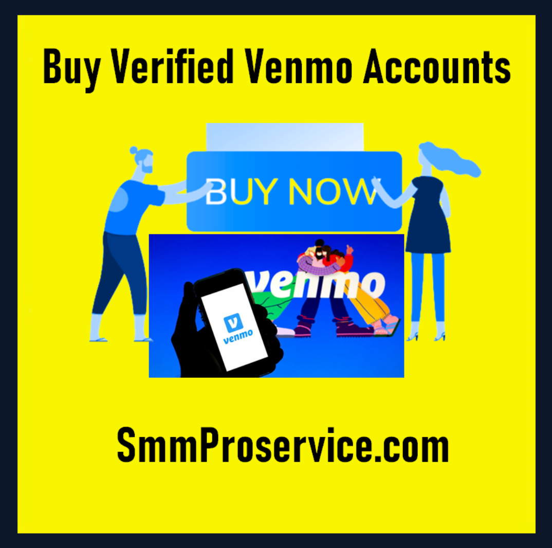 Buy Verified Venmo Accounts -