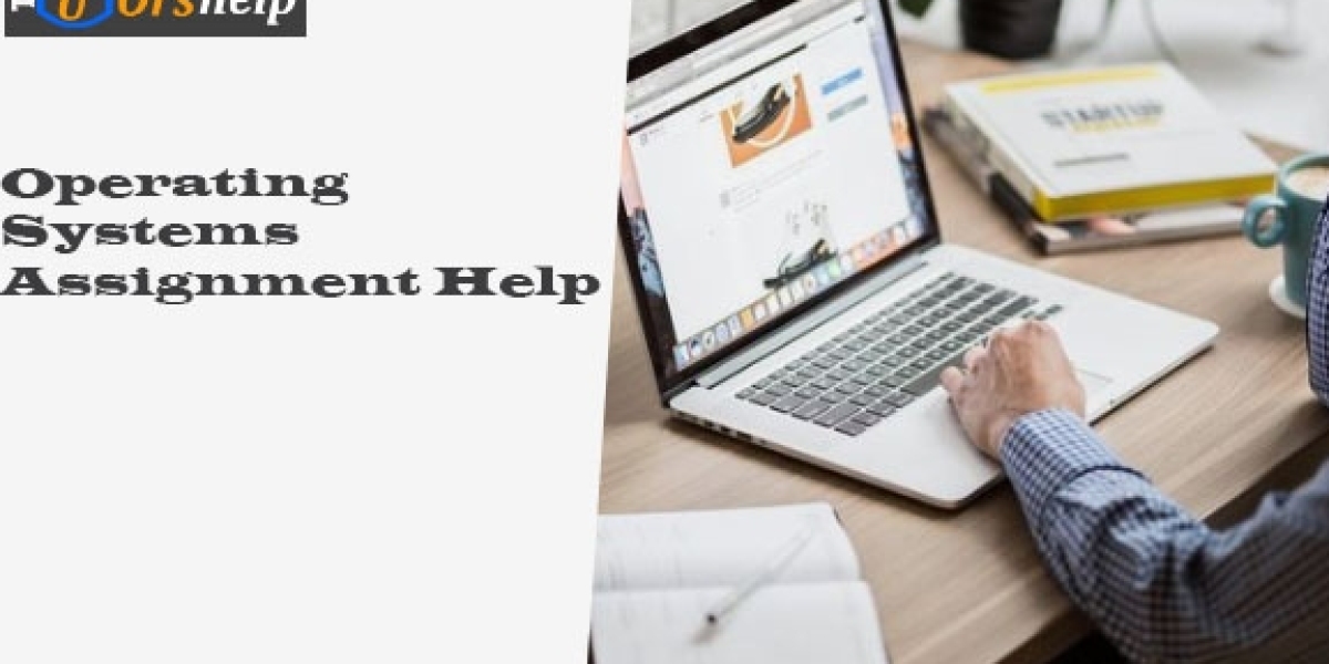 Operating Systems Assignment Help