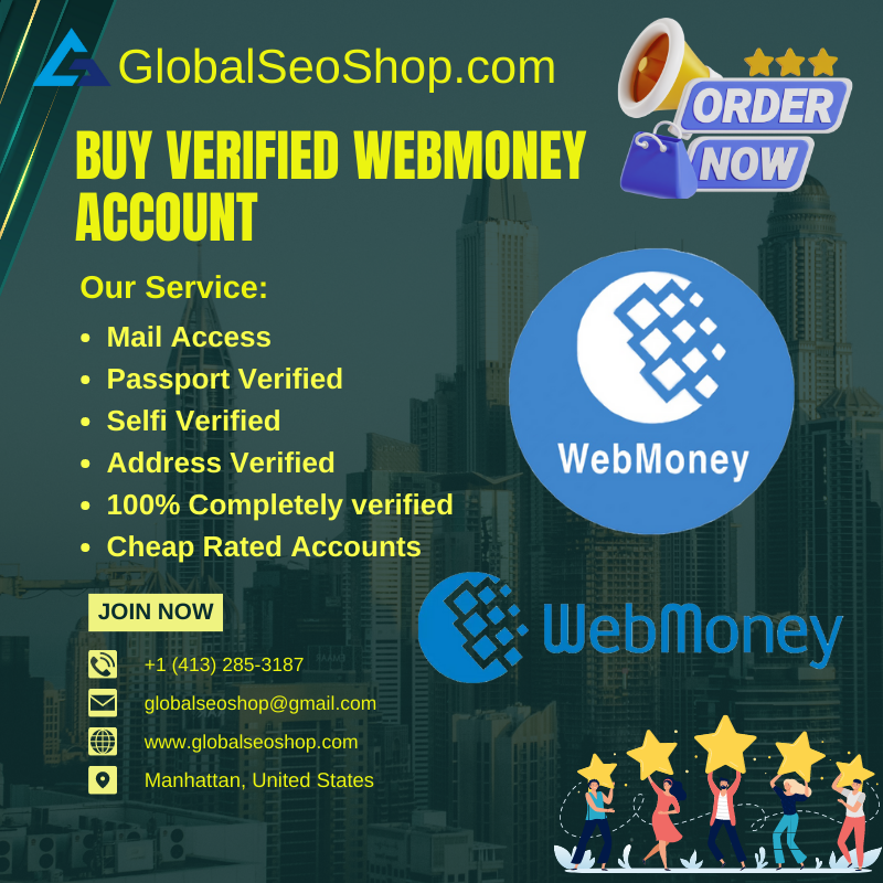 Buy Verified Webmoney Account