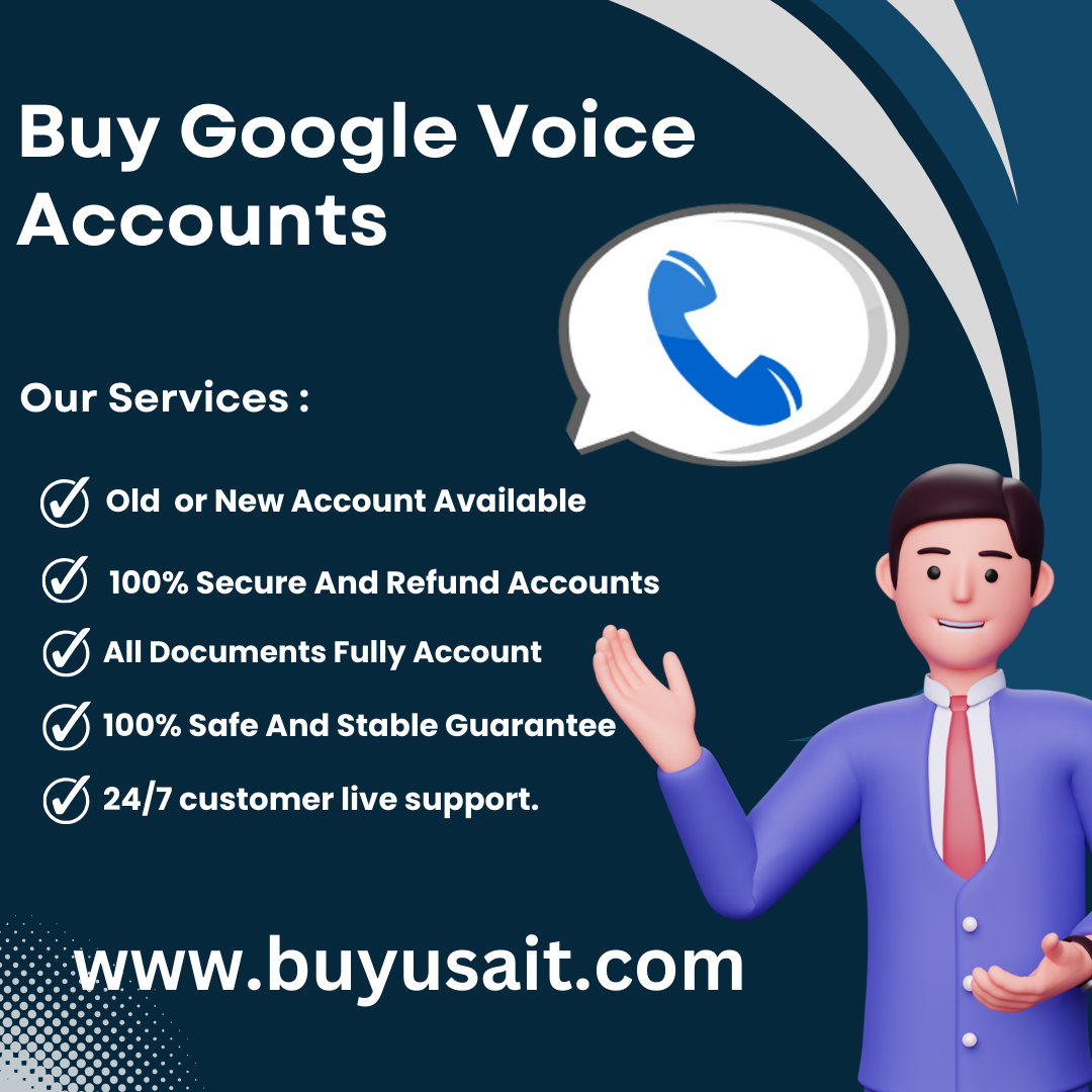 Buy Google Voice Accounts - 100% Genuine Guaranteed