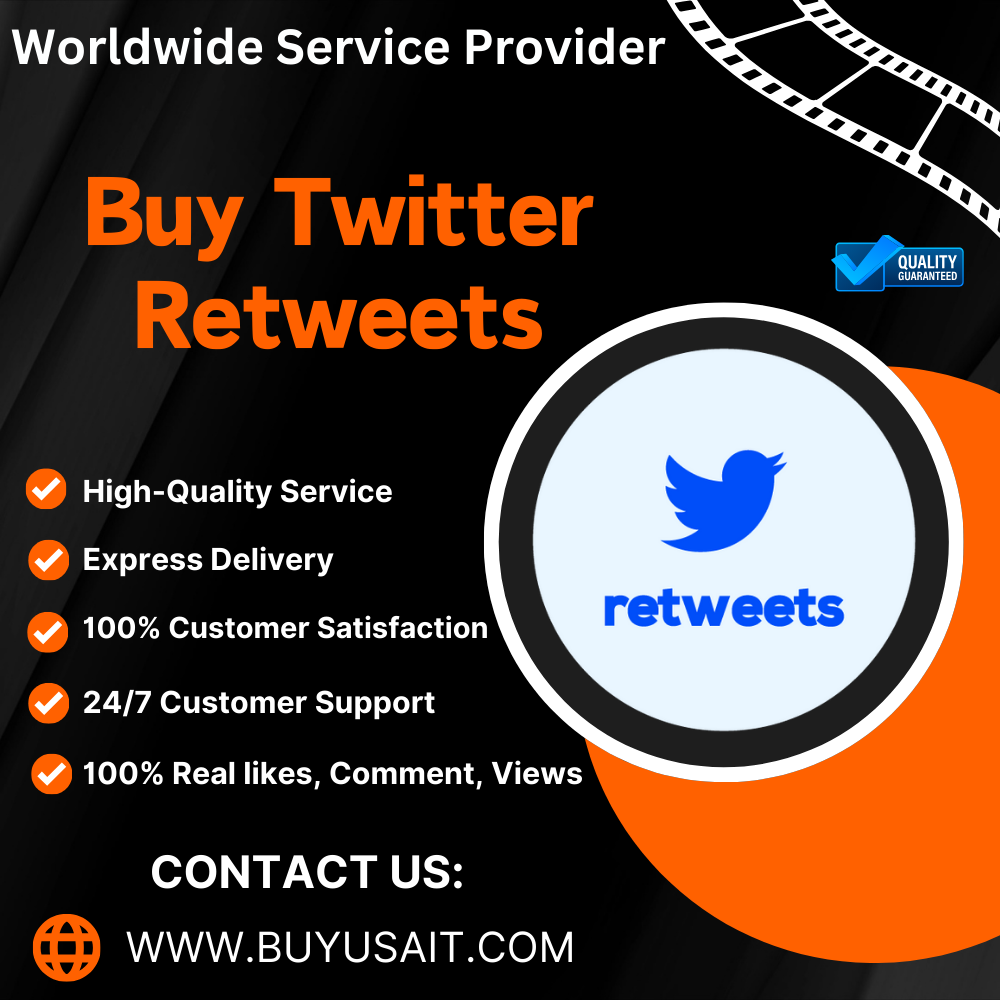 Buy Twitter Retweets - 100% Real & Instant Delivery