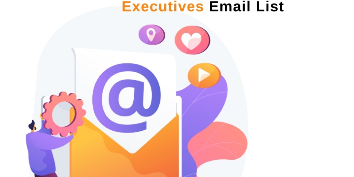 Maximizing the C-Level Executives Email List for Effective Marketing