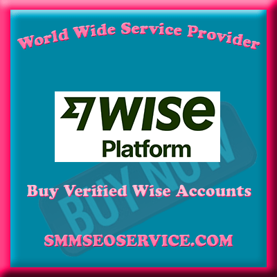 Buy Verified TransferWise Accounts - 100% USA, UK Documents